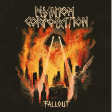 Phantom Corporation - Fallout