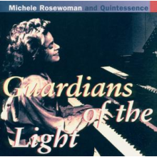 Rosewoman, Michele - Guardians of the Light