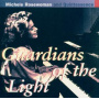 Rosewoman, Michele - Guardians of the Light