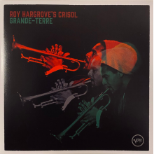 Roy Hargrove's Crisol - Grande-Terre
