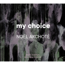 Akchote, Noel - My Choice