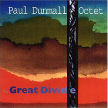 Dunmall, Paul - The Great Divide