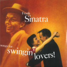 Sinatra, Frank - Songs For Swingin' Lovers!