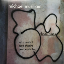 Musillami, Michael - Those Times