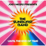 Sunburst Band - Until the End of Time