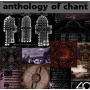 V/A - Anthology of Chant