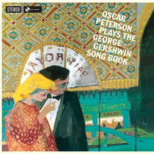 Oscar Peterson - Sings the George Gershwin Songbook