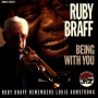 Braff, Ruby - Being With You