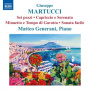 Generani, Matteo - Martucci: Piano Works