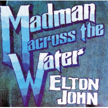 John, Elton - Madman Across the Water