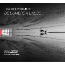 Perraud, Edward - De L'ombre a L'aube