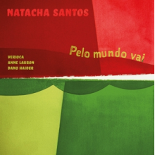 Santos, Natache - Pelo Mundo Vai