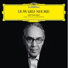 Shore, Howard & Orchestre Philharmonique De Radio France - Anthology - the Paris Concerts
