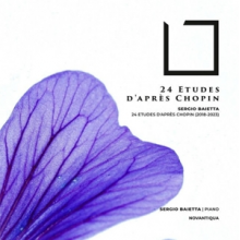 Baietta, Sergio - 24 Etudes D'apres Chopin