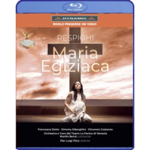 Benzi, Manlio & Teatro La Fenice Di Venezia - Respighi: Maria Egiziaca