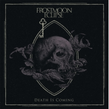 Frostmoon Eclipse - Death is Coming
