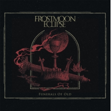 Frostmoon Eclipse - Funerals of Old