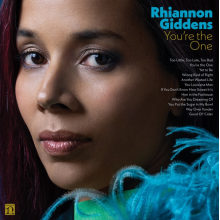 Giddens, Rhiannon - You're the One