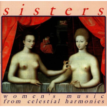 V/A - Sisters. Women's Music From Celestial Harmonies
