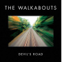Walkabouts - Devil's Road