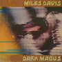 Davis, Miles - Dark Magus