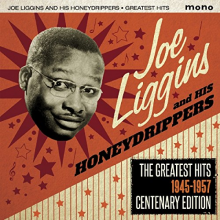 Liggins, Joe - Greatest Hits 1945-1957