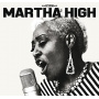 High, Martha - Singing For the Good Time