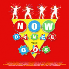V/A - Now Dance the 80s