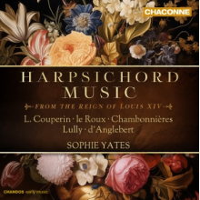 Yates, Sophie - Harpsichord Music From the Reign of Louis Xiv