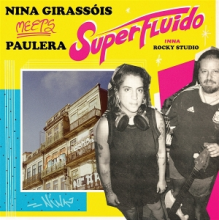 Girassois, Nina - Superfluido