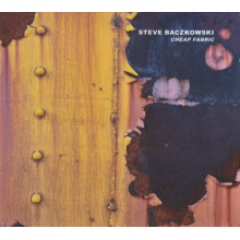 Baczkowski, Steve - Cheap Fabric