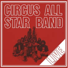 Circus All Star Band - Live