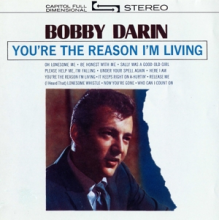 Darin, Bobby - You're the Reason I'm Living