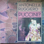 Ruggiero, Antonella - Puccini?