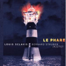 Sclavis, Louis - Le Phare