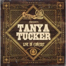 Tucker, Tanya - Live At Church Street Station