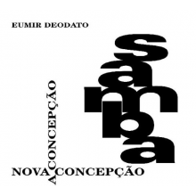 Deodato, Eumir - Samba Nova Concepcao -Dig
