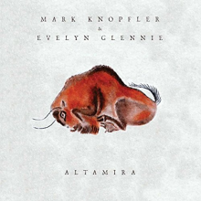 Mark Knopfler, Evelyn Glennie - Altamira