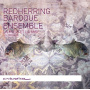 Redherring Baroque Ensemble - La Muse Et La Mise (En Concert)