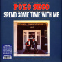Pozo Seco - Spend Some Time With Me