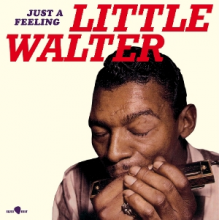 Walter, Little - Just a Feeling