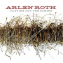 Roth, Arlen - Playing Out the String