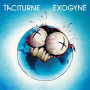 Taciturne - Taciturne / Exogyne