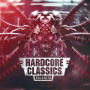 V/A - Hardcore Classics Volume 13