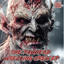 V/A - The Rawhead Wrecking Crew Ep