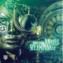 909 Junkies - Steampunk E.P