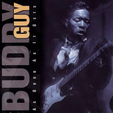 Guy, Buddy - As Good As It Gets
