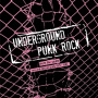 V/A - Underground Punk Rock