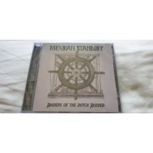 Mexican Standoff - Raiders of the Dutch Rudder