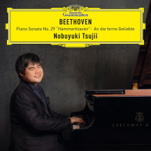 Tsujii, Nobuyuki - Beethoven: Piano Sonata No. 29 "Hammerklavier"; an Die Ferne Geliebte (Arr. Liszt)